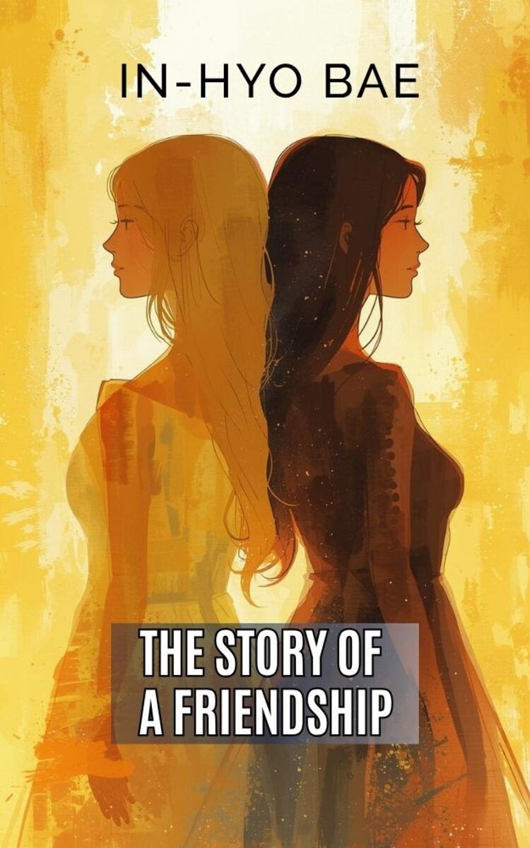 Okładka książki Bae In-Hyo — The Story of a Friendship